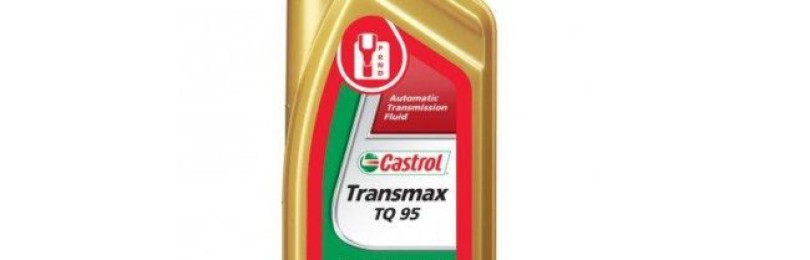 Масло для автоматической коробки переключения передач марки Castrol Transmax TQ 95 и его особенности